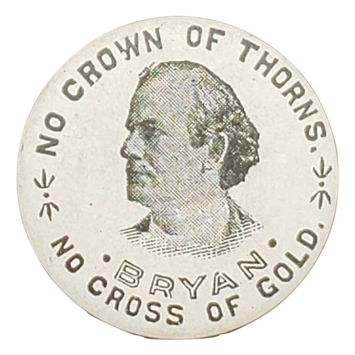 William Jennings Bryan Scarce No Cross Of Gold Pin