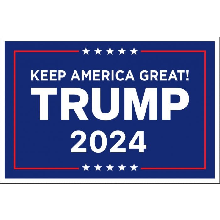 Donald Trump 2024 Campaign Poster Sign